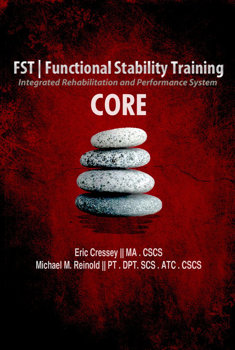 Mike Reinold & Eric Cressey – Functional Stability Training for the Core