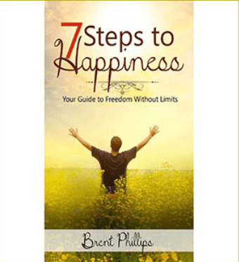 Brent Phillips - Seven Steps to Happiness