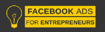 Dan Henry - Facebook Ads For Entrepreneurs 