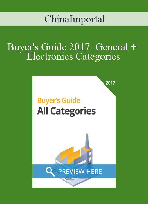 ChinaImportal - Buyer's Guide 2017 General + Electronics Categories