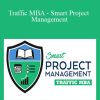 Ezra Firestone - Traffic MBA - Smart Project Management