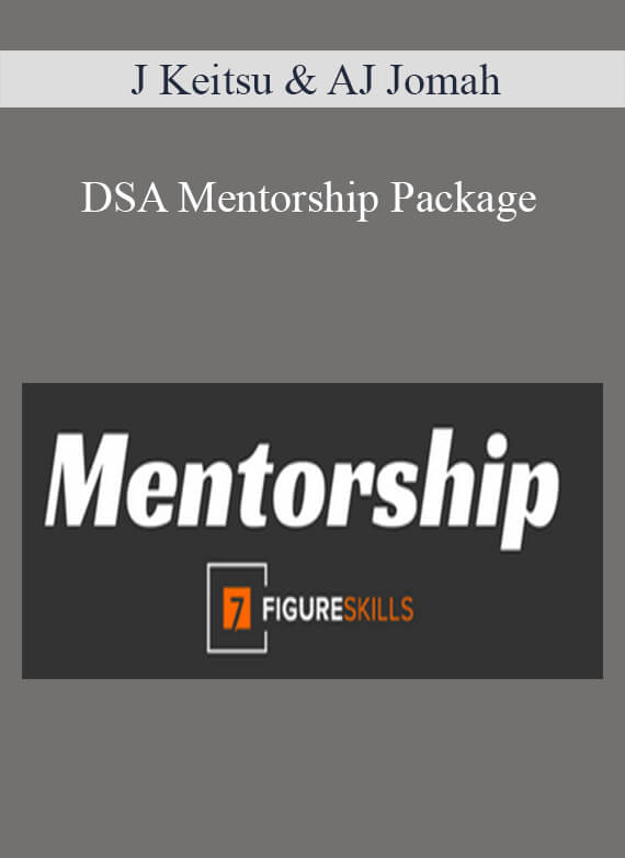 J Keitsu & AJ Jomah - DSA Mentorship Package