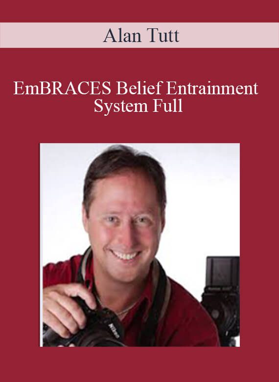 Alan Tutt - EmBRACES Belief Entrainment System Full21