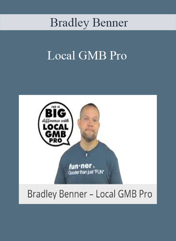 Bradley Benner - Local GMB Pro