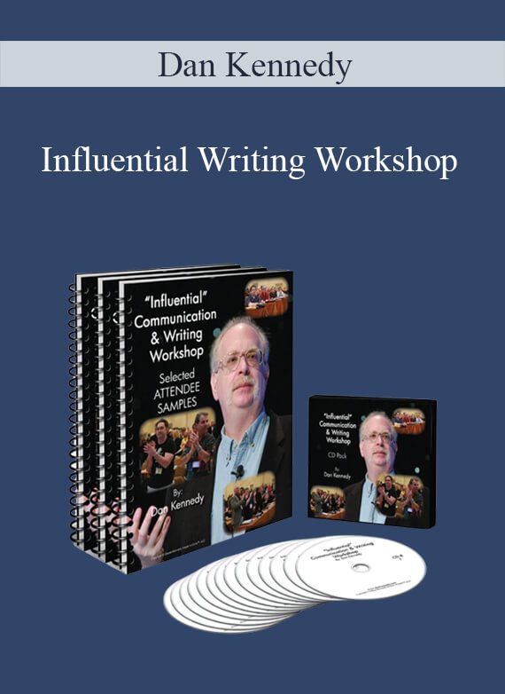 Dan Kennedy - Influential Writing Workshop