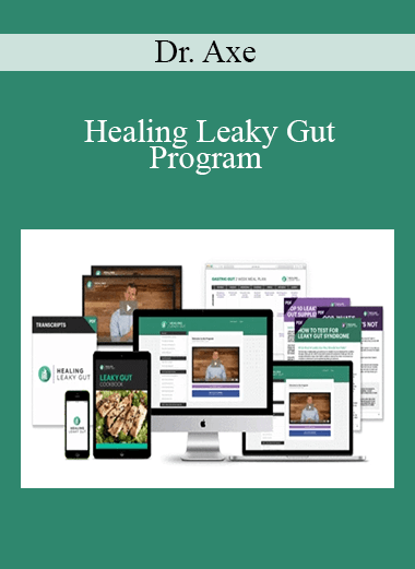 Dr. Axe - Healing Leaky Gut Program2