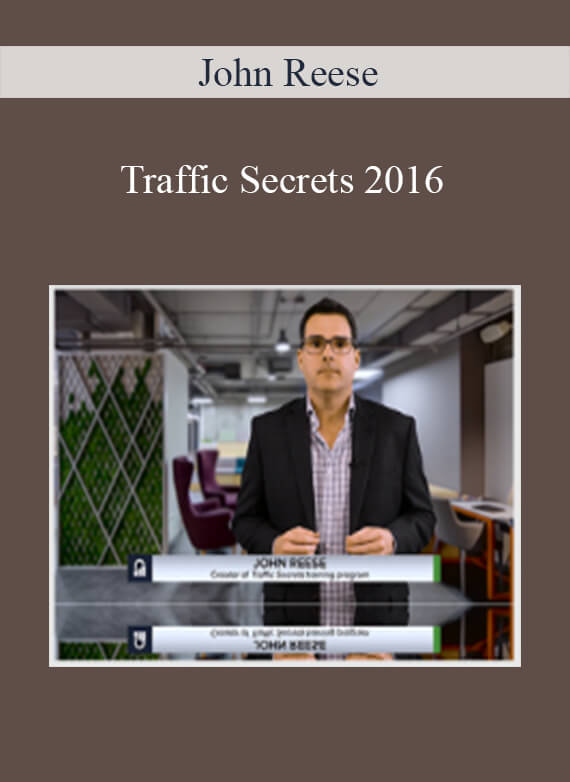 John Reese - Traffic Secrets 2016