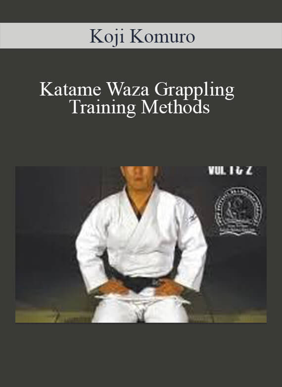 Koji Komuro - Katame Waza Grappling Training Methods