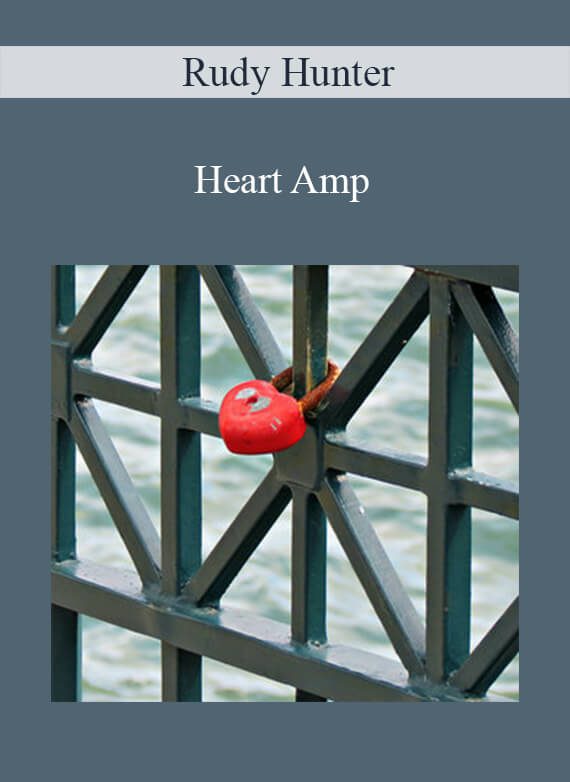 Rudy Hunter - Heart Amp