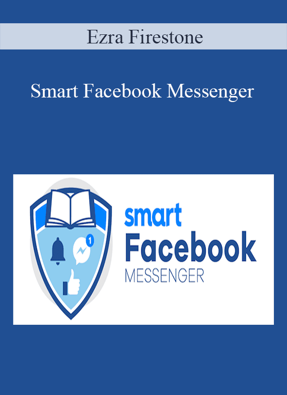 Ezra Firestone - Smart Facebook Messenger