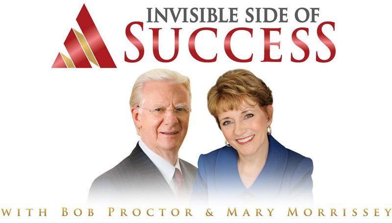 Bob Proctor and Mary Morrissey - Invisible Side of Success