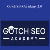 Nathan Gotch – Gotch SEO Academy 2.0