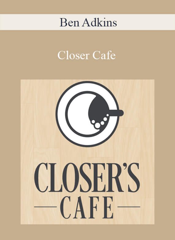 Ben Adkins - Closer Cafe
