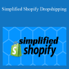 Scott Hilse - Simplified Shopify Dropshipping