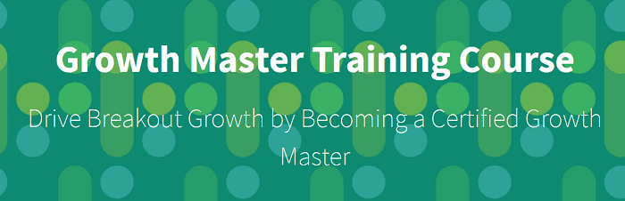 Growth Hackers - Growth Master Training Course