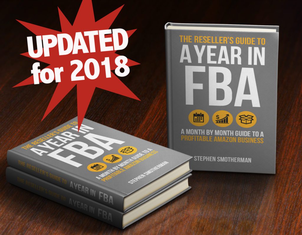 Stephen Smotherman - The Reseller Guide to A Year in FBA