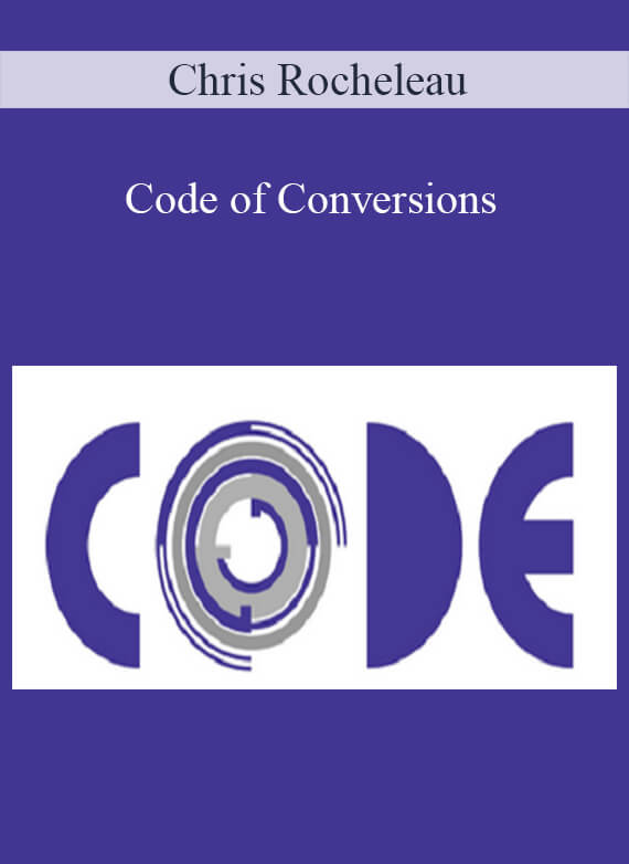 Chris Rocheleau - Code of Conversions