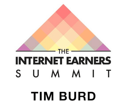 Tim Burd - Internet Earners Summit 2018 Speech