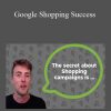 Dennis Moons - Google Shopping Success
