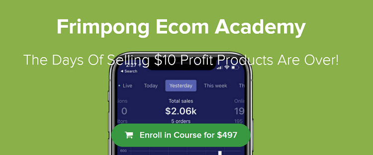 Frimpong Ecom Academy (Full Course Access + Future Updates)