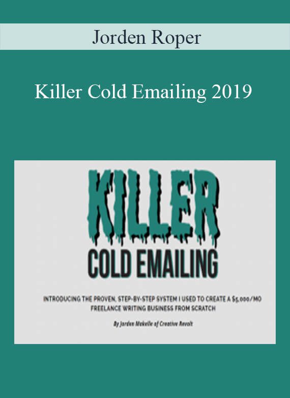 Jorden Roper - Killer Cold Emailing 2019