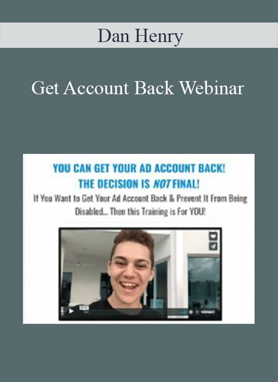 Dan Henry - Get Account Back Webinar