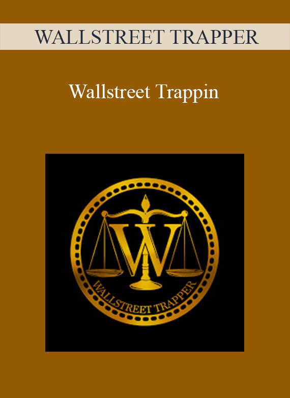 WALLSTREET TRAPPER – Wallstreet Trappin
