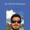 Bryan Bowman - The AMS Profit Pipeline