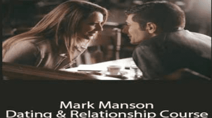 Mark Manson – Dating & Relationship Course