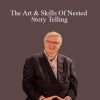 Michael Breen - The Art & Skills Of Nested Story Telling