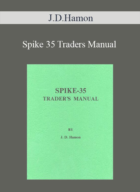 J.D.Hamon – Spike 35 Traders Manual