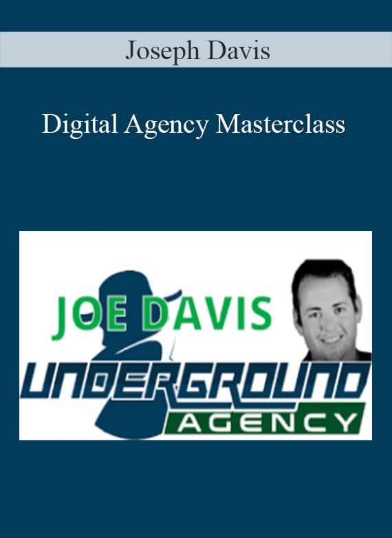 Joseph Davis - Digital Agency Masterclass