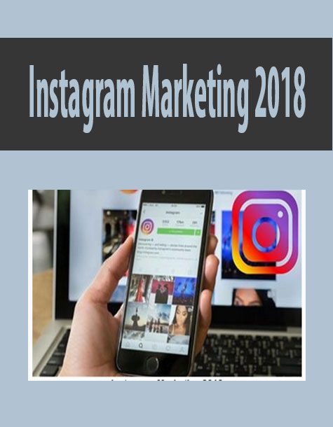 Instagram Marketing 2018