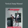Joe Defranco ft Martin Rooney – Vertical Jump Manual