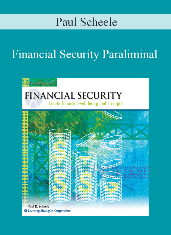 Paul Scheele - Financial Security Paraliminal