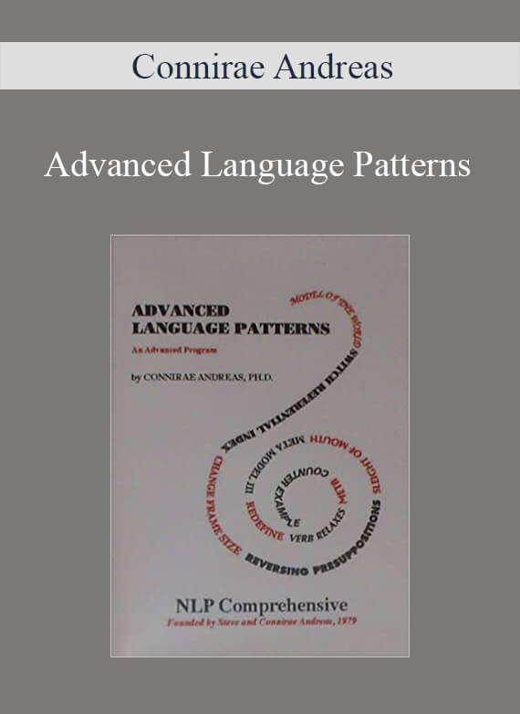 Connirae Andreas - Advanced Language Patterns