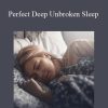 Marisa Peer - Perfect Deep Unbroken Sleep