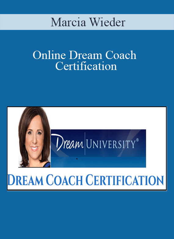 Online Dream Coach Certification - Marcia Wieder