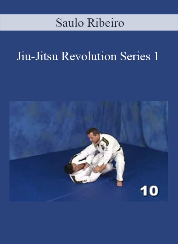 Saulo Ribeiro - Jiu-Jitsu Revolution Series 1