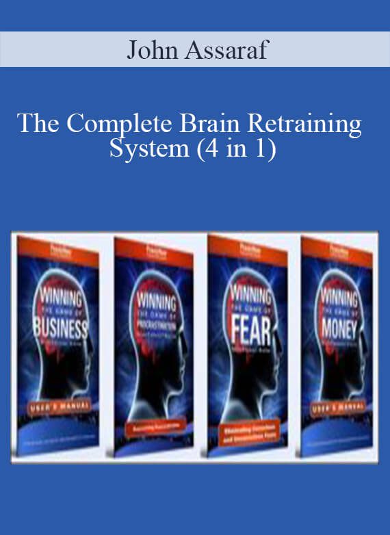 The Complete Brain Retraining System (4 in 1) - John Assaraf