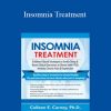 Colleen E. Carney - Insomnia Treatment
