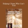 Janina Fisher - Helping Clients Who Can’t Feel