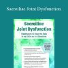 Kyndall Boyle - Sacroiliac Joint Dysfunction Treatments to Stop the Pain in as Little as 4-6 Sessions