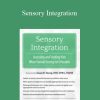 Susan B. Young - Sensory Integration Assessing and Treating Kids When Formal Testing Isn't Possible