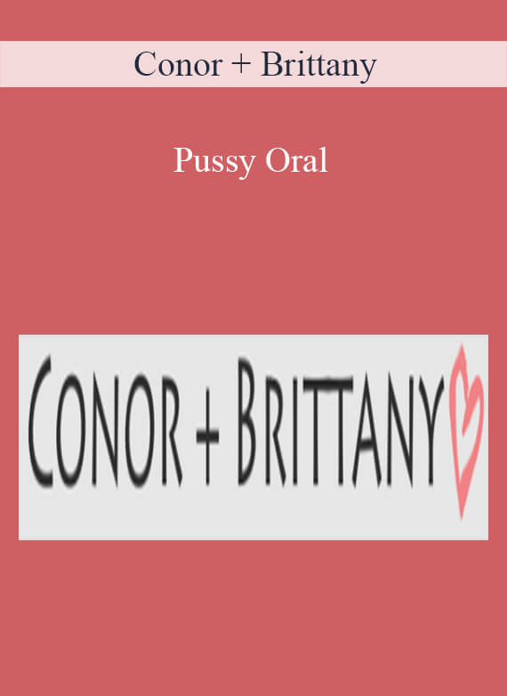 Conor + Brittany - Pussy Oral