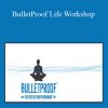 Dave Asprey - BulletProof Life Workshop
