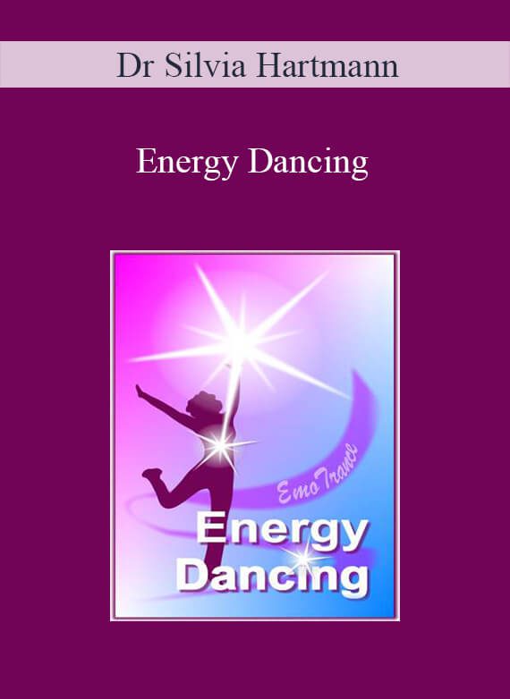 Dr Silvia Hartmann - Energy Dancing
