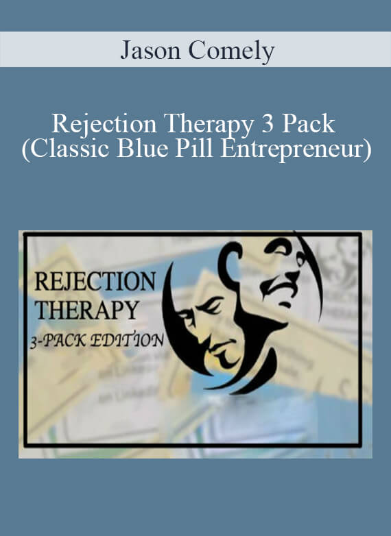 Jason Comely - Rejection Therapy 3 Pack (Classic Blue Pill Entrepreneur)