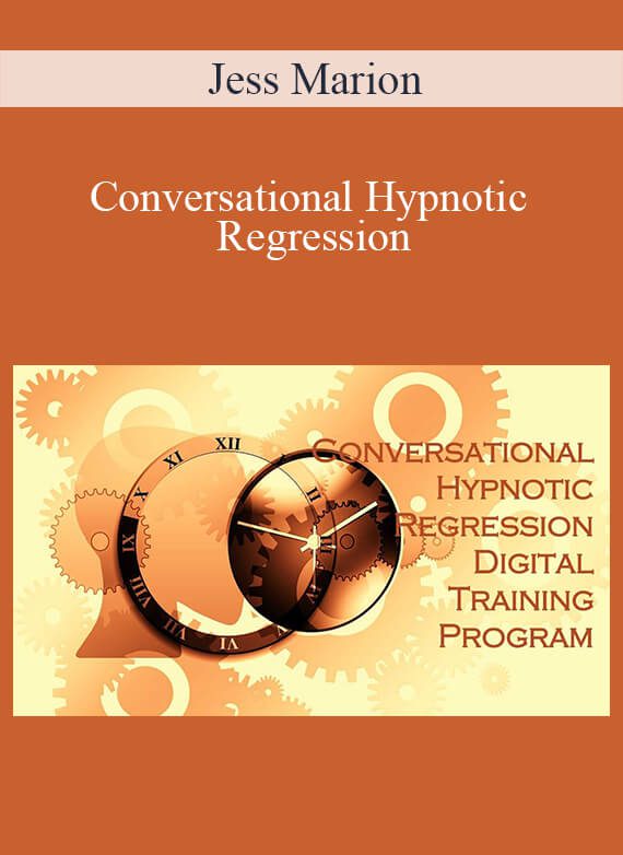 Jess Marion - Conversational Hypnotic Regression