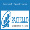 Pietro Paciello - Supertrand + Spread Trading